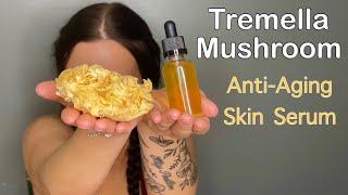 DIY Anti-Aging Tremella Mushroom Skin Serum