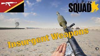 Squad Weapons Showcase | ALL Insurgents Weapons 2020