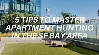 5 Pro Tips to Master Apartment Hunting in the San Francisco Bay Area