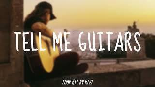(FREE) Tell Me Guitars Loop Kit/Sample Pack ️ (Acoustic, Nostalgic, Love, Emotional)