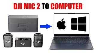 DJI Mic 2 with Computer via USB [ OBS, Streaming, Zoom, Gaming ] Tutorial