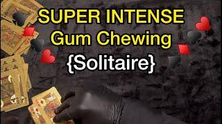 Asmr: Gum Chewing | Solitaire (No Talking) #asmr #asmrgumchewing #asmrsounds #gumchewing