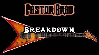 80s Christian Metal – Breakdown (LYRIC VIDEO) -- Pastor Brad