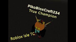 Roblox Isle TC run with TheWalkersa!