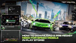 NEED FOR SPEED MOBILE HOW TO DOWNLOAD & PRE-REGIST