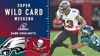 Eagles vs. Buccaneers Super Wild Card Weekend Highlights | NFL 2021