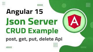 2) Angular 15 CRUD with Bootstrap UI | json-server | angular 15 tutorial