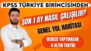 SON 1 AY NASIL ÇALIŞMALI? (OLMAZSA OLMAZLAR!)