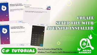 C# Create a Setup File with Advanced Installer