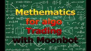 Moonbot Algo Trading Robot Mathematics setting for Binance Futures Earn Up Bitcoins