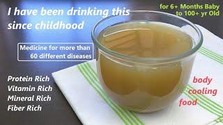 I Have Been Drinking This Since My Childhood | Food For 6+ Months Baby to 100+Yr Old