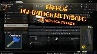 Prapor | Misión UNA ENTREGA DEL PASADO (DELIVERY FROM THE PAST) | ESCAPE FROM TARKOV | EN ESPAÑOL.