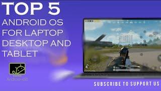 Best android os for laptop/PC on TOP 5.........Android x86 projects...