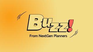 The NextGen Planners Buzz!