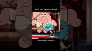 A dark world imagined by Gumball.#shorts #anime #cartoon