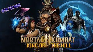 MORTAL KOMBAT 11 - King of the Hill - LET`S FIGHT !!! #mk11 #mortalkombat