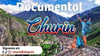 Churin un Viaje al Paraíso Escondido del Perú