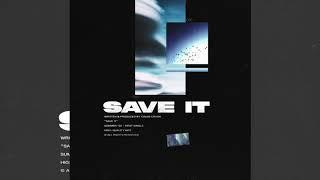 Caleb Cruise ~ Save It