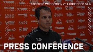 Sheffield Wednesday vs Sunderland AFC | Live pre-match press conference!