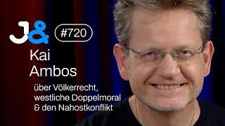 Kai Ambos über Völkerrecht, westliche Doppelmoral & den Nahostkonflikt- Jung & Naiv: Folge 720