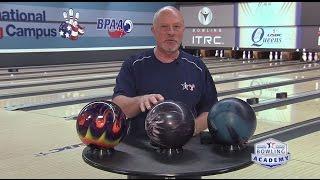 How to Choose a Bowling Ball to Fit Your Needs  |  USBC Bowling Academy