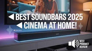  Top 5: Top 5 Best Soundbars in 2025 | Insane Audio Quality for Every Budget!