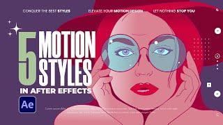 5 Trending Motion Graphic Styles To Know in After Effects