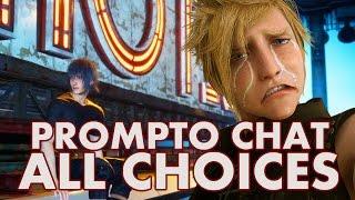 FINAL FANTASY XV - All Prompto Motel Chat Choices