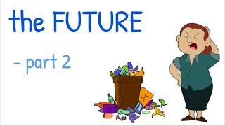 The Future, part 2 - English Grammar, MISTAKETIONARY® project