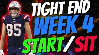 MUST START & SIT Tight Ends in Week 4 | Fantasy Football Start Sit & TE Streamers Week 4