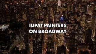 IUPAT Painters on Broadway