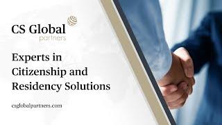 CS Global Partners - Experts in Citizenship and Residency Solutions