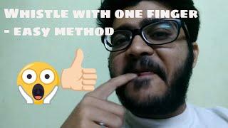 Whistle with one finger tutorial