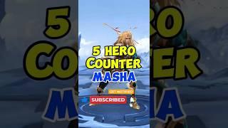 HERI COUNTER MASHA #mlbbtiktok #mobilelegends