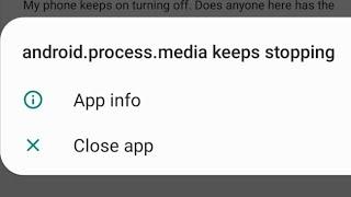 how to fix android process media keeps stopping samsung 2021