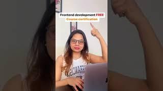 FREE Frontend Development Course with Certificate #frontenddevelopment #developer #freecertificate