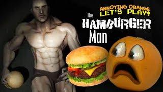 Hamburger Man [Annoying Orange Plays] #Shocktober