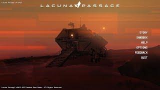 Lacuna Passage - Early Access Gameplay!