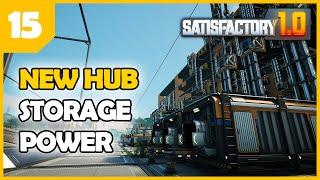 New storage, HUB & more power - Satisfactory 1.0 EP15