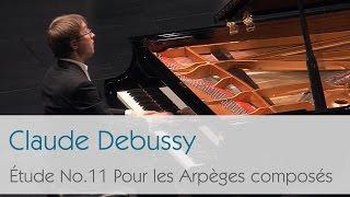 Claude Debussy - Étude No. 11 Pour les Arpèges Composés - Ilya Maximov