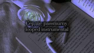 Cердце - passmurny looped instrumental