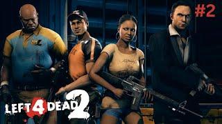 Left 4 Dead 2 - Walkthrough || Part 2: The Passing [No Commentary | PC] [60fps]