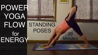 Intermediate Energizing Power Vinyasa Flow Yoga - 20 Minutes (Standing Poses)