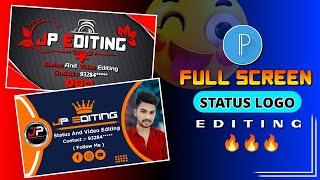 New Trending Full Screen Logo Editing | Full Screen Logo Editing Pixellab | Status Logo 2023