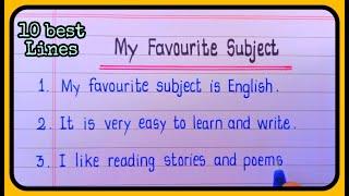 10 Lines On My Favourite Subject English || My Favourite Subject English Essay ||