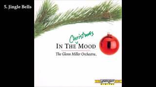 Glenn Miller Orchestra - In the Christmas Mood (1991) [Full Album]