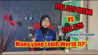 Duel Saudara Kembar ITEL S25 Ultra VS Itel S25 Mana Yang Lebih Unggul ?