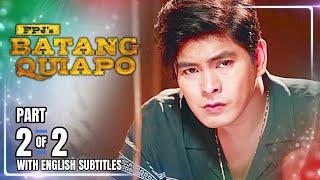 FPJ's Batang Quiapo | Episode 487 (2/2) | December 27, 2024