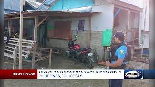 Vermont man shot, kidnapped in Philippines, police say