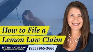 How to File a Lemon Law Claim? - Law Offices of Sotera L. Anderson